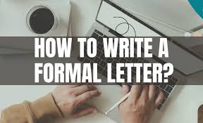 How To Write Formal Letter